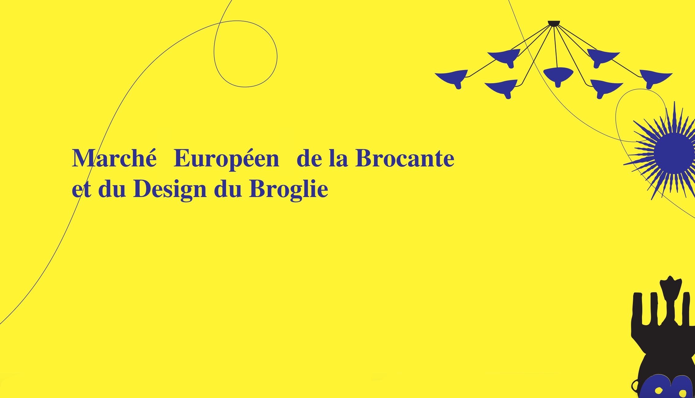 Marchés Européens de la Brocante et du Design du Broglie